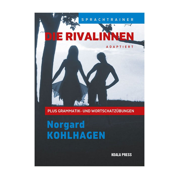 Die Rivalinnen, адаптиран роман за учащите немски език