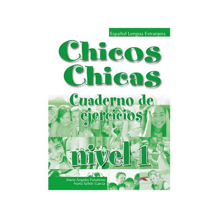 Учебна тетрадка по испански език - Chicos Y Chicas, ниво А1.1