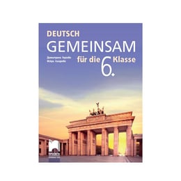 Учебник по немски език Deutsch Gemeinsam, за 6 клас, Просвета