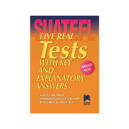 Тестове по английски език - Five Real Tests with Key and Explanatory Answers, за кандидат-студенти, Просвета